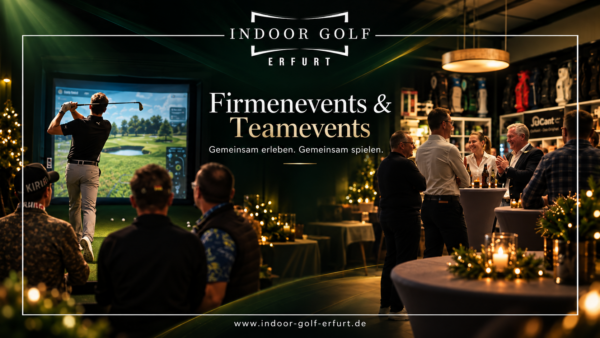 Eventmotiv: Firmen- & Teamevents im Indoor Golf Erfurt