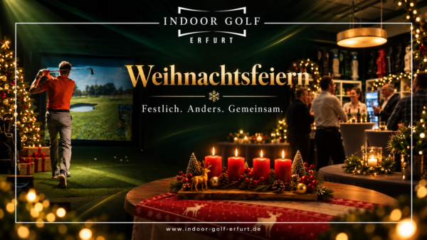 Eventmotiv: Weihnachtsfeiern im Indoor Golf Erfurt