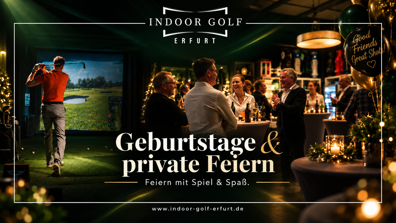 Eventmotiv: Geburtstage & private Feiern im Indoor Golf Erfurt
