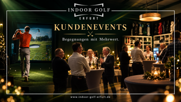 Eventmotiv: Kundenevents im Indoor Golf Erfurt
